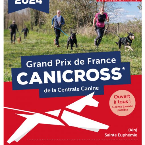 Grand prix de France Canicross/canivtt/canitrottinette/canimarche/courses enfants de la Centrale Canine - 20-21 janvier 2024 Ouvert à tous (licence journée possible) Sainte Euphémie (Ain) Samedi et dimanche à partir de 9h, entrée gratuite, buvette, petite restauration - inscriptions en ligne : canicompet.com - date limite d'inscription : 16/01/2024